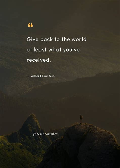 95 Giving Back Quotes On Community, Society And Charity.